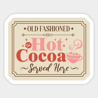 Old Fashioned Hot Coco Sticker